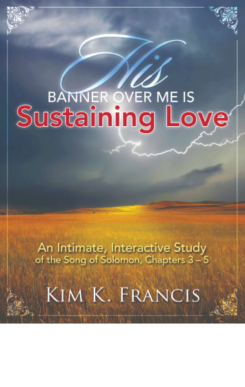 His Banner over Me Is Sustaining Love – Paperback